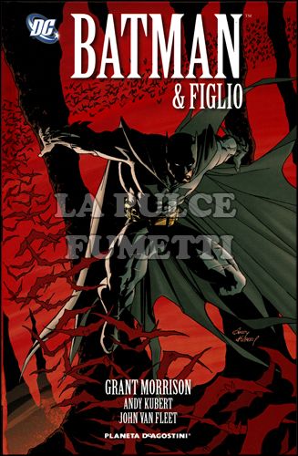 BATMAN - GRANT MORRISON #     1: BATMAN & FIGLIO